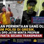 Ketua FWJI DPD Jatim Desak Pemeriksaan Dugaan Penyalahgunaan Wewenang Oknum Polisi Gresik Secara Transparan